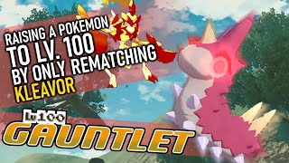 593 - Raising a Pokemon to Lv. 100 off of ONLY Noble Kleavor Rematches! The Level 100 Gauntlet