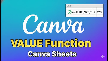 How to Use VALUE Function in Canva Sheets (2025)