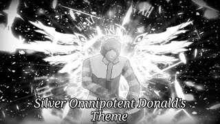 Silver Omnipotent Donalds Theme
