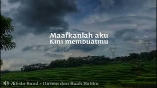 Adista Band - Dirimu dan Buah Hatiku