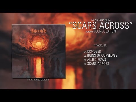 Convocation — Convocation (Finland) - Scars Across (2018) | Full Album