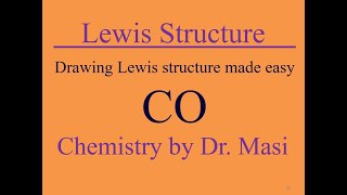How to Draw Lewis Structure of Carbon Monoxide CO? How to Draw Lewis Structure of Carbon Monoxide CO?