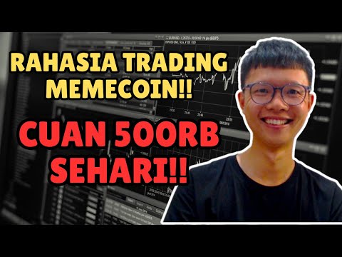 Cuan 500 Ribu Sehari!! Rahasia Trading MEMECOIN!