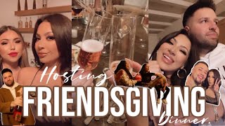 OUR FIRST FRIENDSGIVING IN OUR NEW HOME + MORE.
