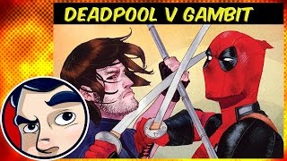 Deadpool V Gambit 'The V Is For Versus'  Complete Story | Comicstorian