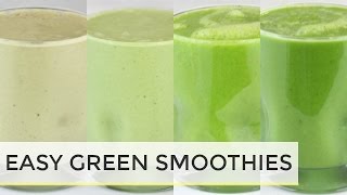 GREEN SMOOTHIES 4 WAYS| easy healthy breakfast ideas