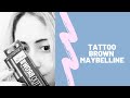 Sopracciglia perfette con il Tattoo Brow di Maybelline?Scopritelo guardando il video fino alla fine!