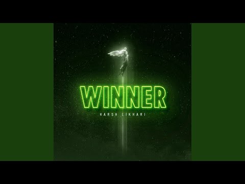 Harsh Likhari - Winner (feat. Praxonn)