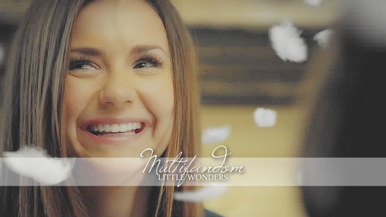 Multifandom Collab | Little Wonders (for Nina)