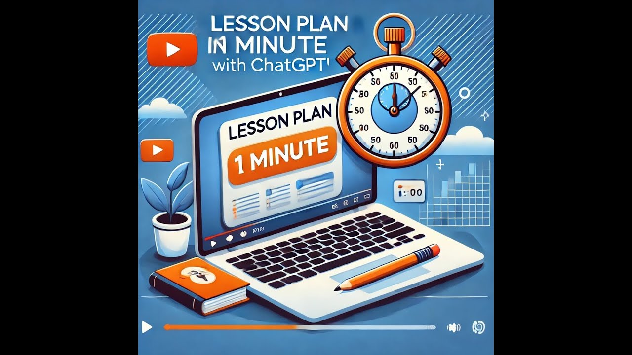 "Create a Lesson Plan in Just 1 Minute Using AI! 🚀 | Quick & Easy Guide ...