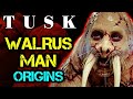 Tusk: Walrus Man Origins - How A Perverted Man Turns A human Into A Walrus