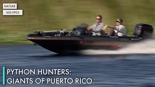Celebrity Python Hunters: Giants of Puerto Rico Profile