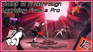 Persona 5 Tactica - Quest 12 Walkthough - Learning From a Pro