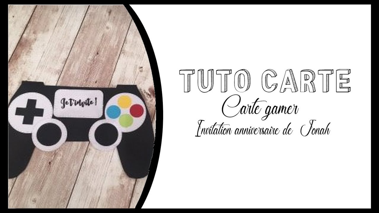 Carte Anniversaire Gamer Youtube