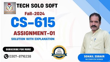 CS615 Assignment 1 Solution Fall 2024 100% Accurate by Tech Solo Soft || CS615 Assignment Solution