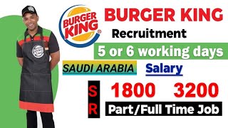 BURGER KING SAUDI ARABIA|| TEAM MEMBER|| @kamranAnsarimk