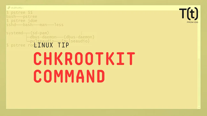 How to use the chkrootkit command: 2-Minute Linux Tips