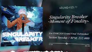 For Vnmc2024 Gf-Tb Trung-Nova - Singularity Breaker -Moment Of Finality-