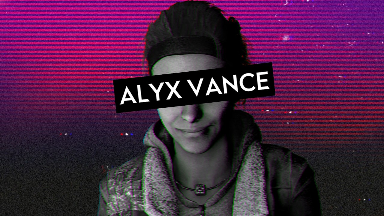 You Don't Know Alyx Vance's Full Story