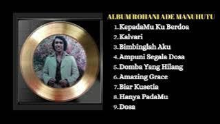 Album Rohani Ade Manuhutu
