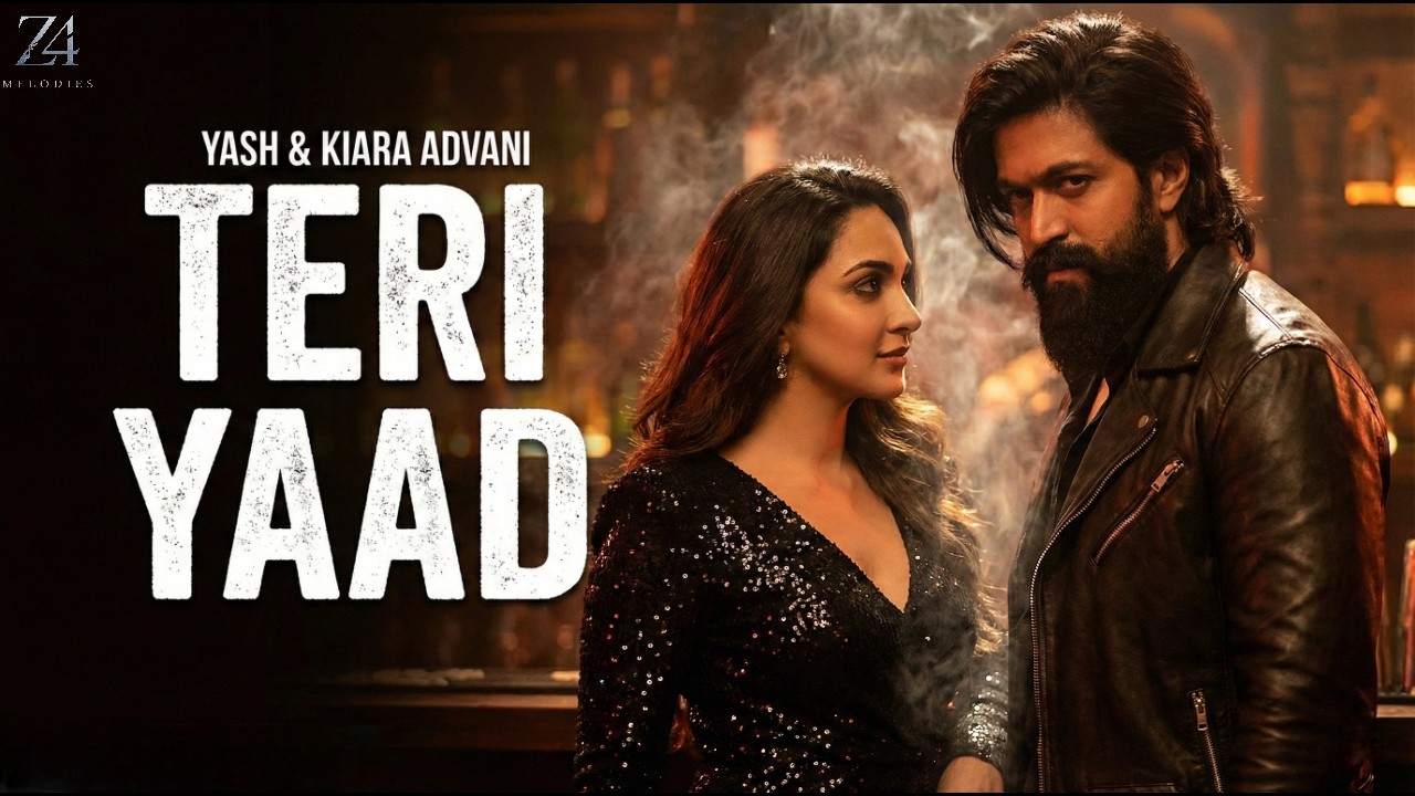 TERI YAAD - Official Song | TOXIC | Rocking Star Yash, Kiara Advani | Geetu Mohandas | New Song 2026