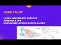 Case study on Large intelligent surface antennas