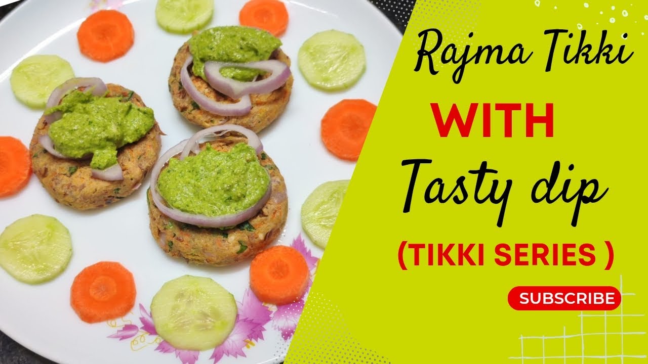 Rajma tikki with tasty dip.. protein rich tikkis.. kids special..summer snacks ideas