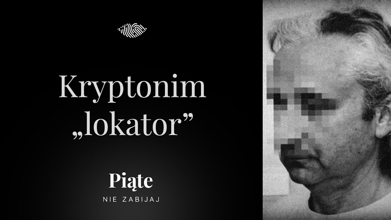 Kryptonim „lokator”. Jerzy B. morderca z ogłoszenia 
