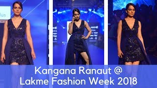 Kangana Ranaut Turns Showstopper at Lakme Fashion Week 2018 interview Bollywood news&Gossip Showtate