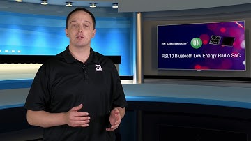 ON Semiconductor RSL10 BLE Radio SoC | Featured Product Spotlight