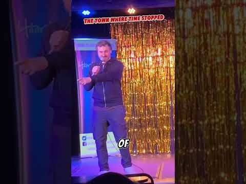 PERFORMING A SHOW IN A TOWN THAT TIME FORGOT
