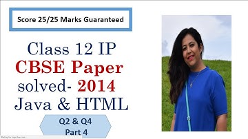 Important Questions for Java Class 12 IP,Java 2014 Paper Part 4