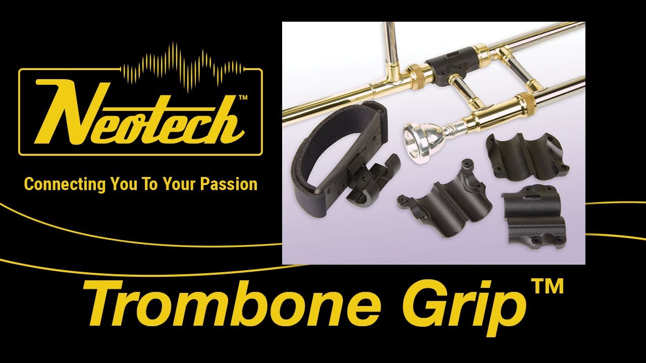 Neotech Trombone Grip™ Demonstration Video YouTube