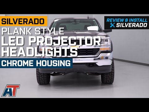 2016-2018 Silverado 1500 Plank Style LED Projector Headlights; Chrome Housing Review & Install