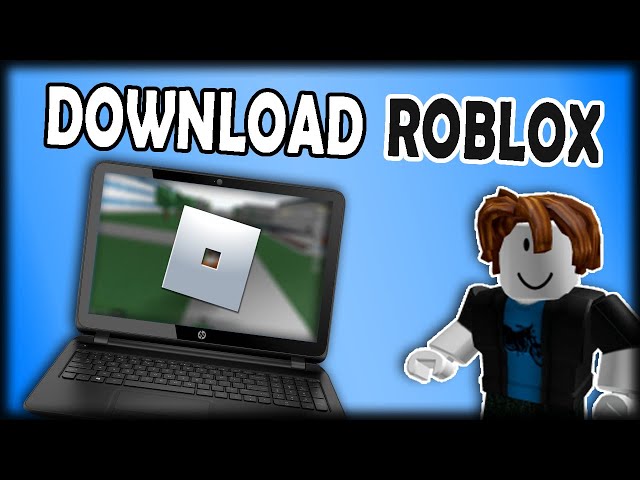 How To Download Roblox ✓ On PC - 2022 [ Fast & Easy Tutorial
