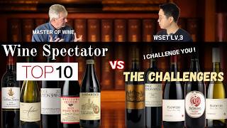 Is Wine Spectator's Top 10 Overrated? | 5 Challengers Put to the Test