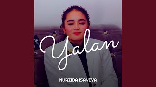 Yalan - Nurzida Isayeva