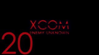 XCOM: Enemy Unknown - Episode 20: The Enemy Has A Ninja Beserker