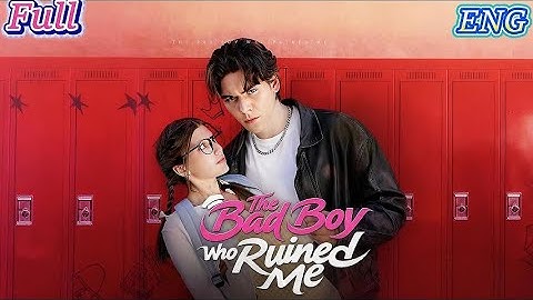 HD FULL |The Bad Boy Who Ruined Me 💕#collegelove #shortdrama #romance #lovestory