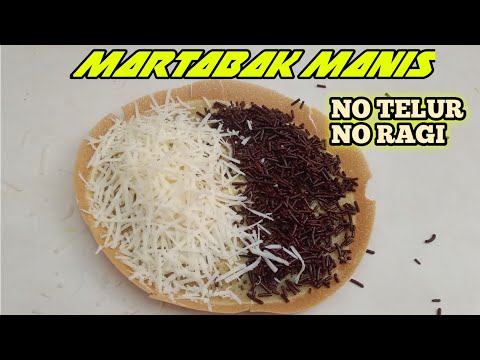 Cara Membuat Martabak Manis Tanpa Telur
