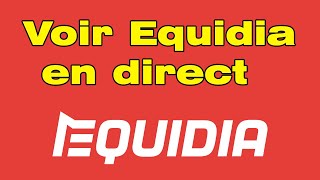 Comment regarder Equidia en direct sur PC sur internet live Streaming screenshot 5