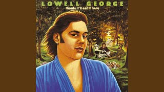 Video thumbnail of "Lowell George - What Do You Want the Girl to Do"