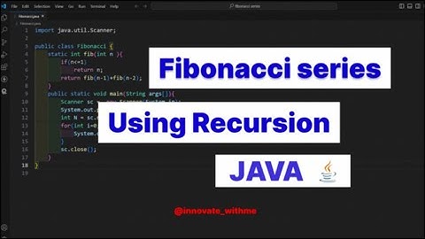 Fibonacci Series in Java Using Recursion | Java Program