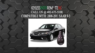 How To Replace SAAB 9 3 Key Fob Battery 2008 2009 2010 2011