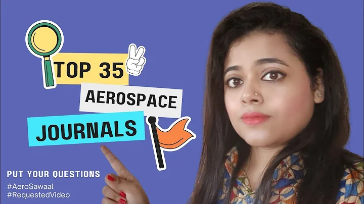 Top 35 list of Aerospace Journals  for researcher #AeroSawaal #RequestedVideo || Innova World - DayDayNews