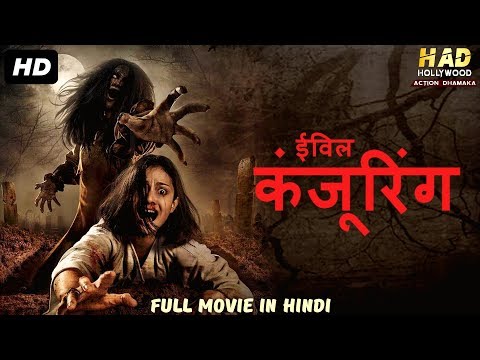 evil-conjuring-(2019)-new-released-full-hindi-dubbed-movie-2019-|-hollywood-movies-in-hindi-2019