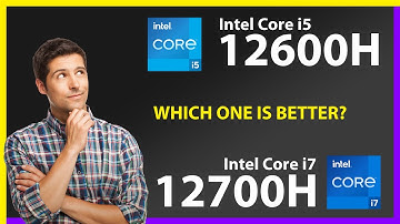 INTEL Core i5 12600H vs INTEL Core i7 12700H Technical Comparison