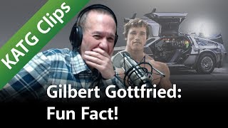 Gilbert Gottfried: Fun Fact! - KATG Clips