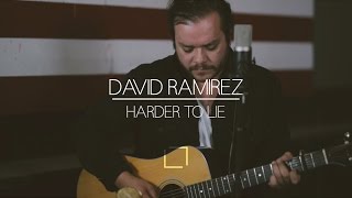 Video thumbnail of "David Ramirez | Harder to Lie"