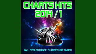 Papaoutai - Charts Hits 2014, 1 (incl. Timber, Let Her Go, and Burn)
